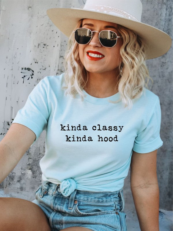 Kinda Classy Kinda Hood Graphic Tee