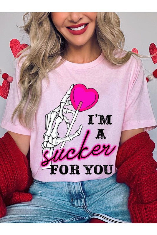 I'm a Sucker for You Graphic Tee