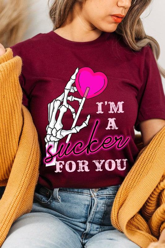 I'm a Sucker for You Graphic Tee