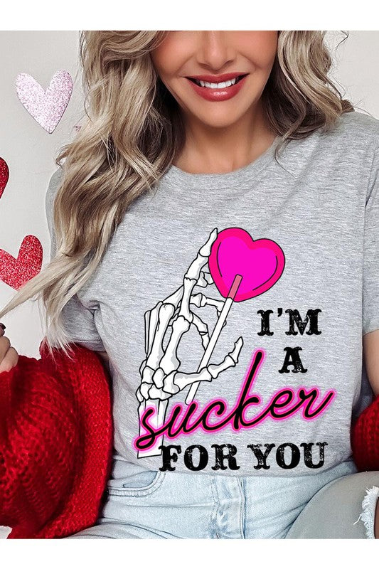 I'm a Sucker for You Graphic Tee