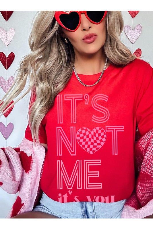 It’s Not Me It’s You Valentine's Day Graphic T-Shirt with heart pattern, unisex casual style, red color.