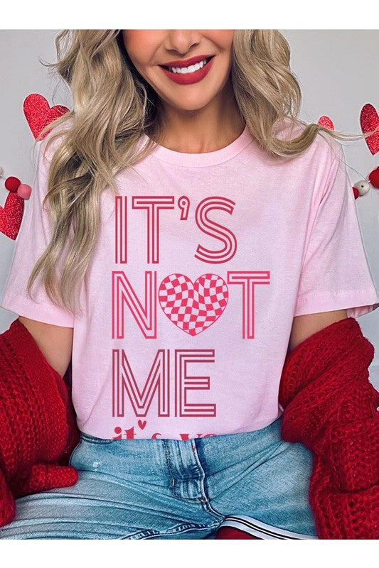 It’s Not Me It’s You Valentine's Day Graphic T-Shirt with heart design, worn by model.