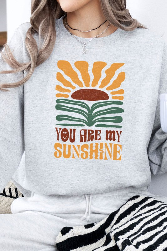 You Are My Sunshine Graphic Sweatshirt