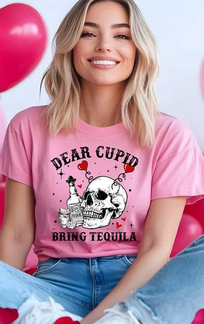 Dear Cupid Bring Tequila Graphic Tee