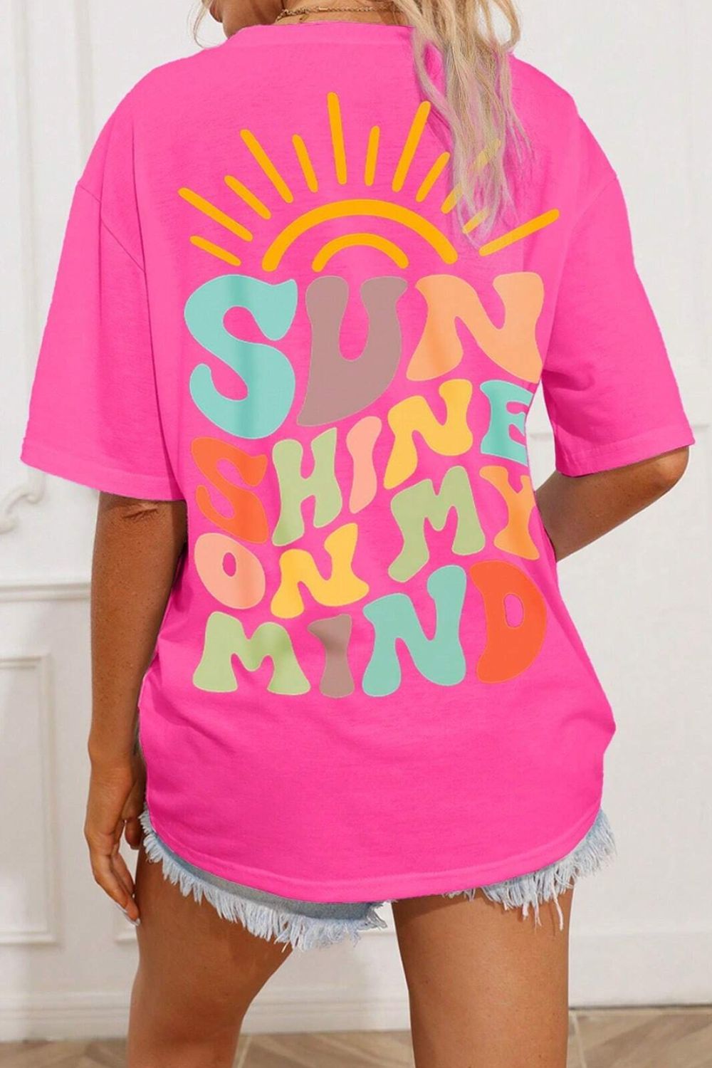 Pink Sunshine On My Mind Graphic T-Shirt with colorful lettering.